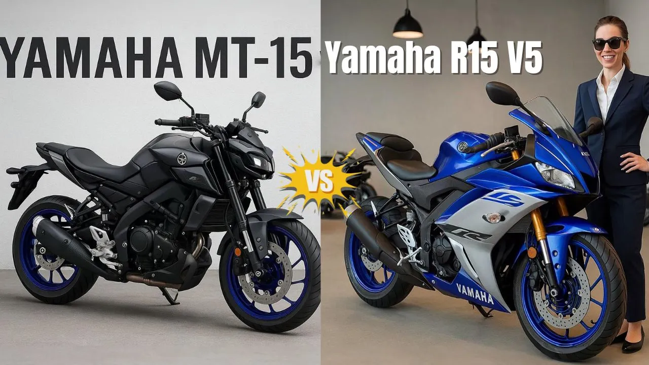 2025 में Yamaha MT-15 और Yamaha R15 V5 लॉन्च फीचर्स, स्पेसिफिकेशन और कीमत की पूरी जानकारी